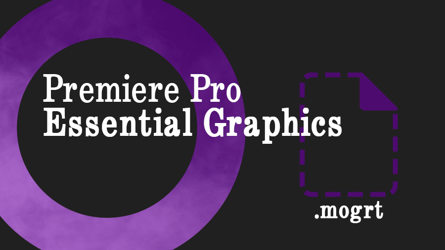 【Premiere Pro】エッセンシャルグラフィックスに.mogrtファイルを追加する方法